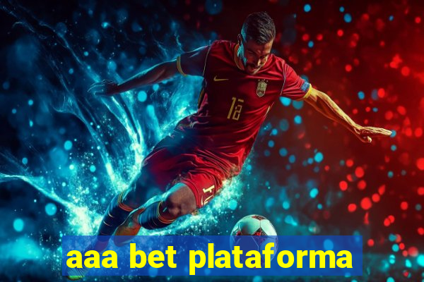 aaa bet plataforma